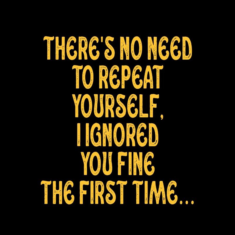 There's No Need To Repeat Yourself