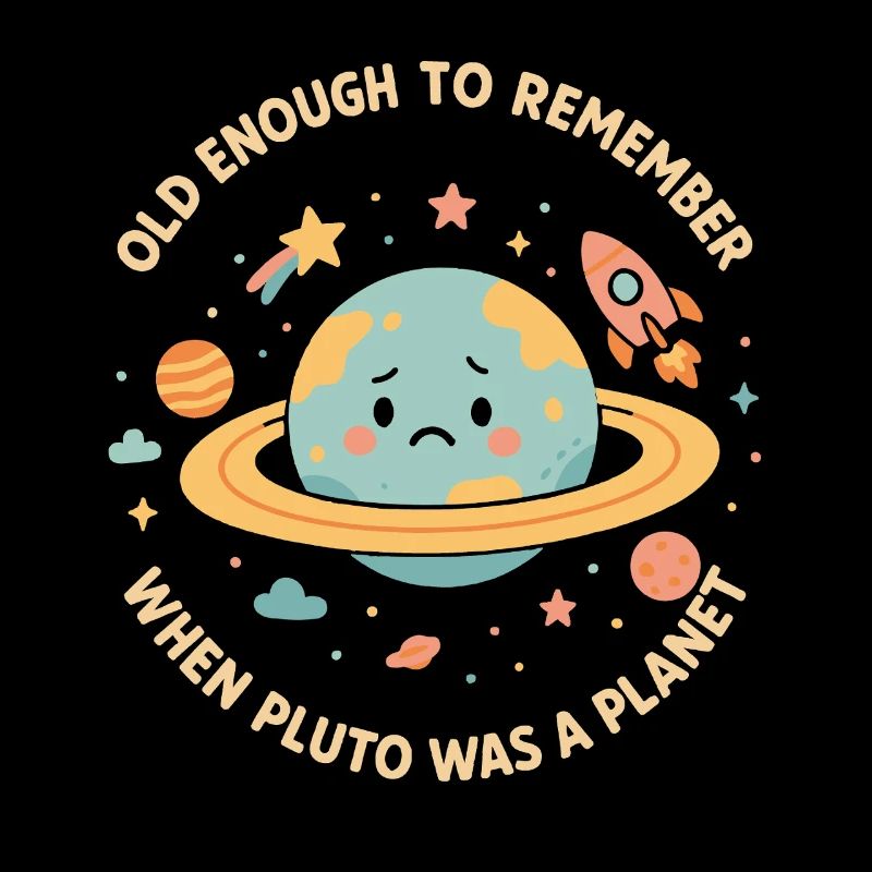 Pluto Planet Astronomy Funny Space Design
