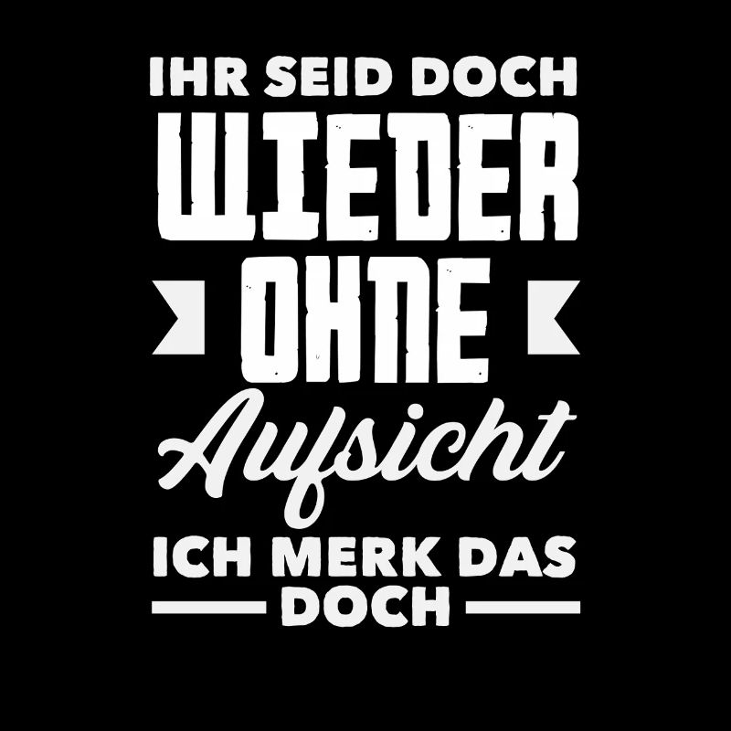 Again without supervision – sarcasm