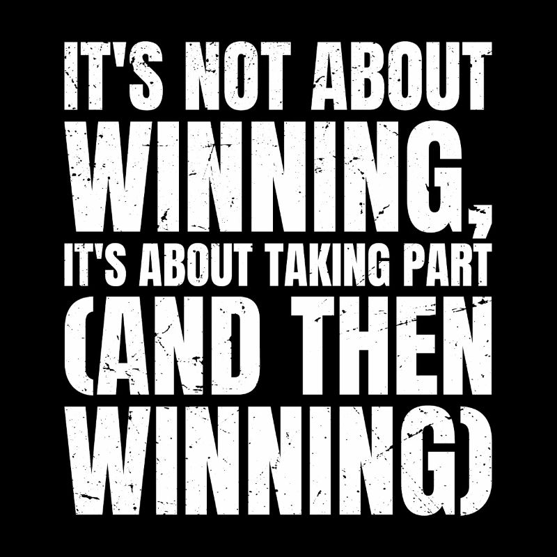 Ce n’est pas une question de gagner, c’est de participer