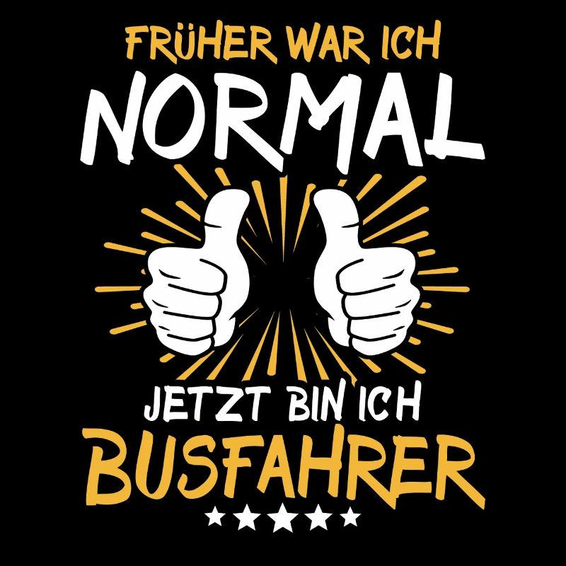 Busfahrer Spruch