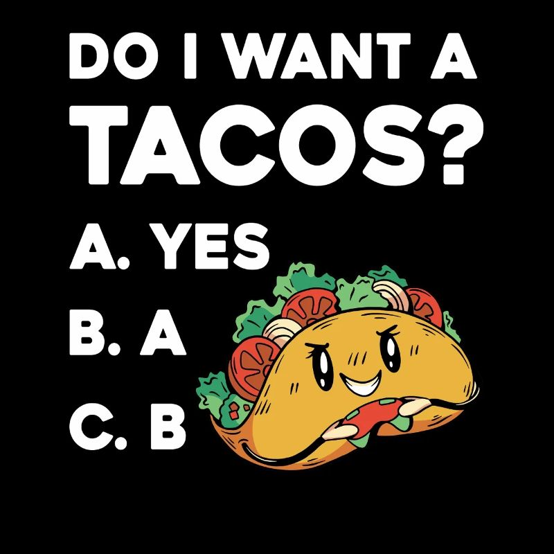 Taco Frage: Ja Oder Nein