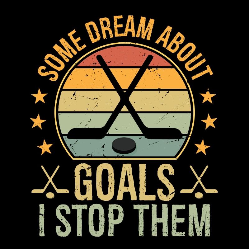 some dream about goals I stop them