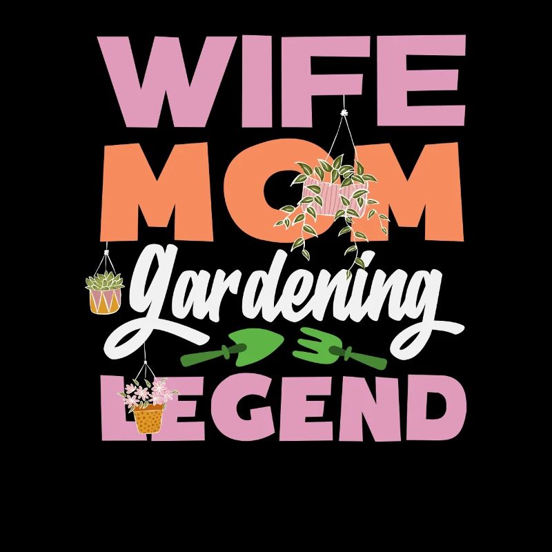 Ehefrau Mutter Gartenarbeit Legende