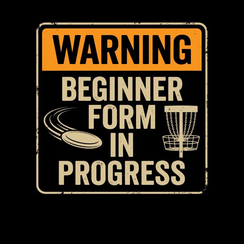 Warning Beginner Form – Disc Golf Warnschild
