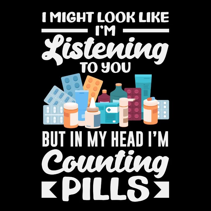 On dirait que j’écoute, les pilules comptent