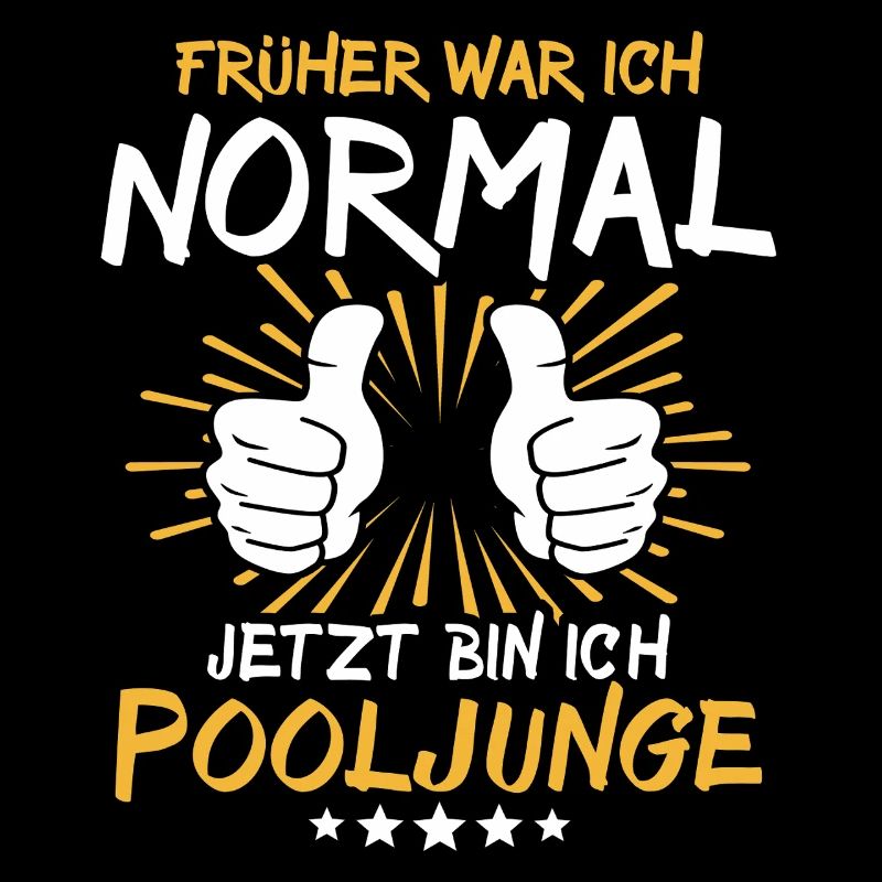 Pooljunge Spruch
