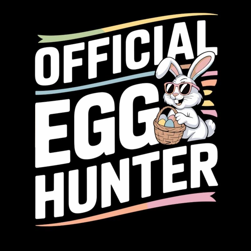 Official Egg Hunter Easter Bunny Easter Humor