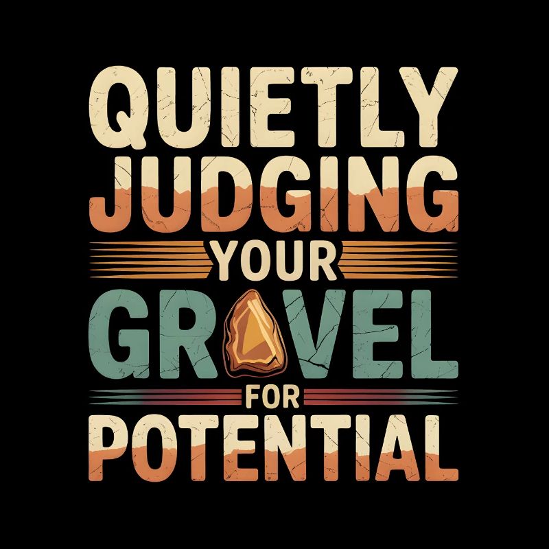 Testing gravel for potential | Geology Humor