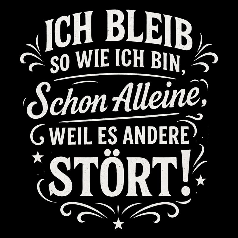 Je reste comme je suis parce que ça dérange les autres