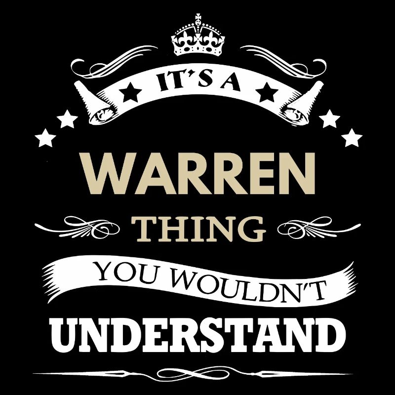 C’est une chose Warren que tu ne comprendrais pas