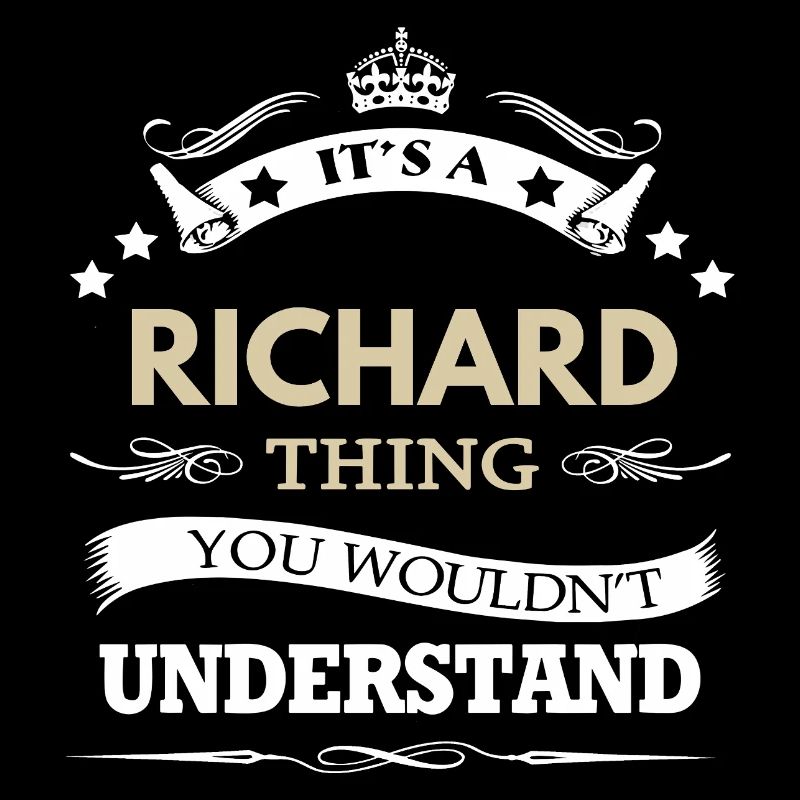 It's A Richard Thing Personalized Name