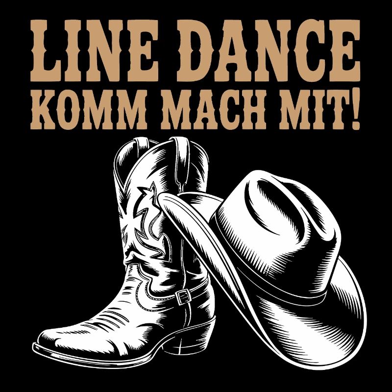 Line Dance Come join us! Cowboy Hat Western Boots