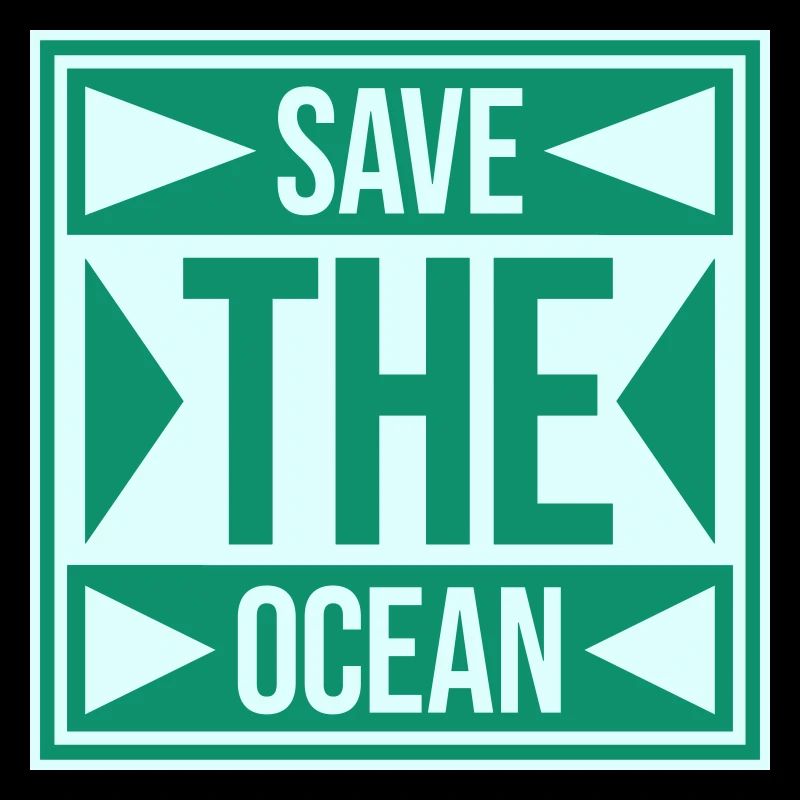 Save The Ocean Ocean Activism Environment Statement
