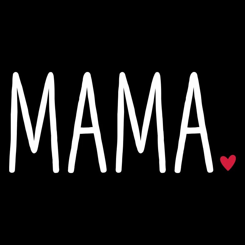 Mama Herz - Geschenk Muttertag Liebe