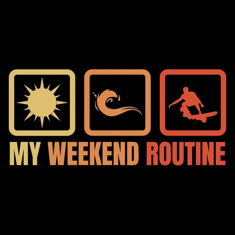 Surfer Weekend Routine