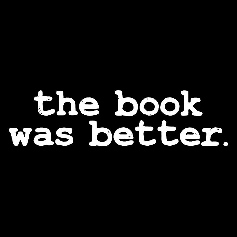 Das Buch war besser