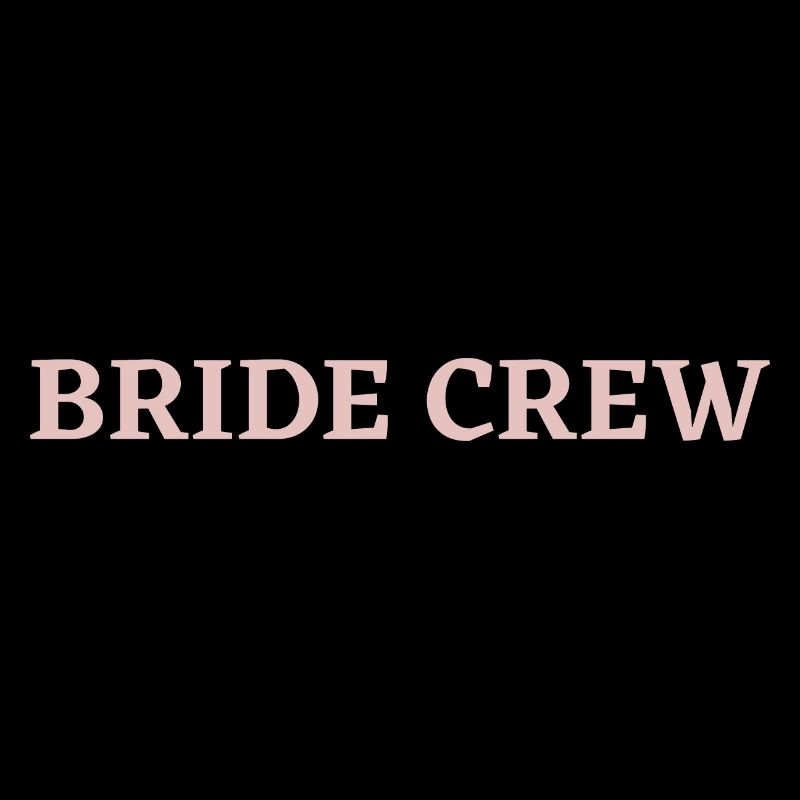Bride Crew