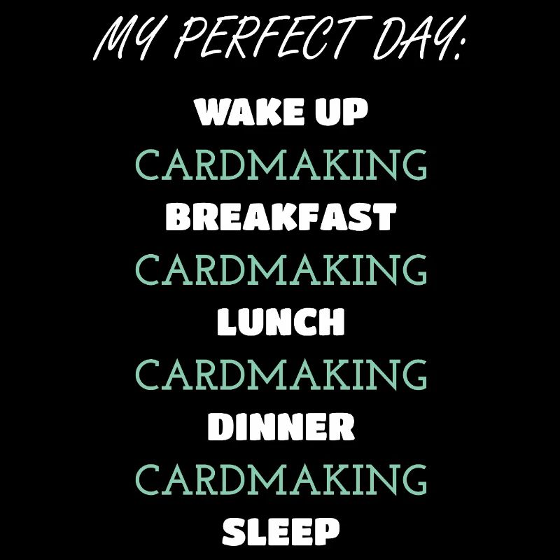 Daily Cardmaking Routine Design