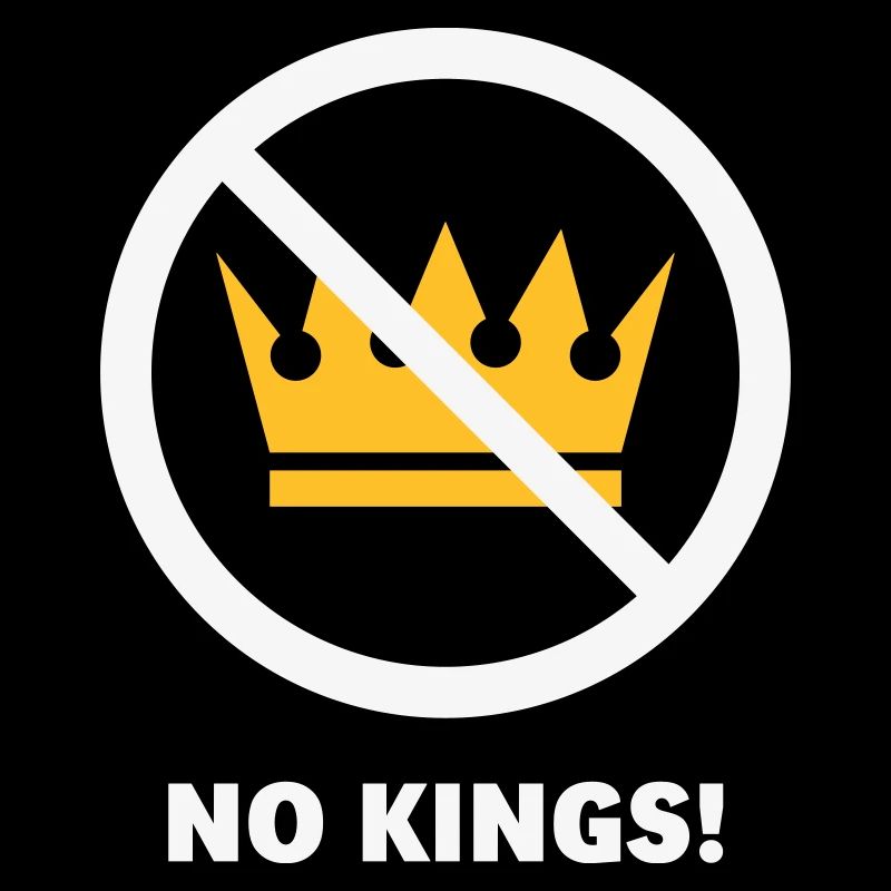 No Kings! (Protest Design / NEG 2C)