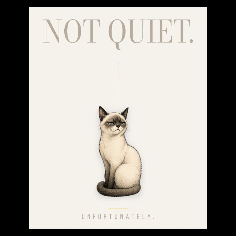 PAS SILENCIEUX. Noble Chat Sarcastique Conception du Mème