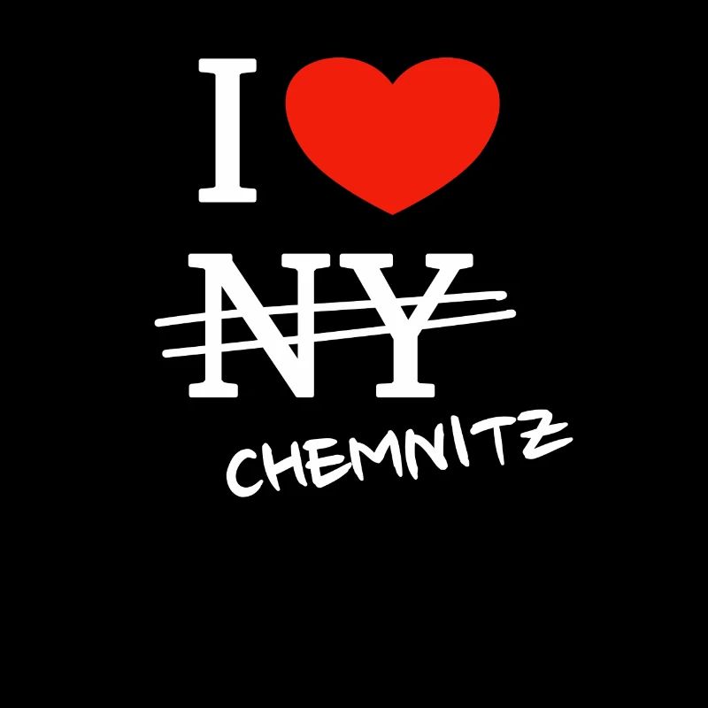 Ich liebe Chemnitz - I love Chemnitz