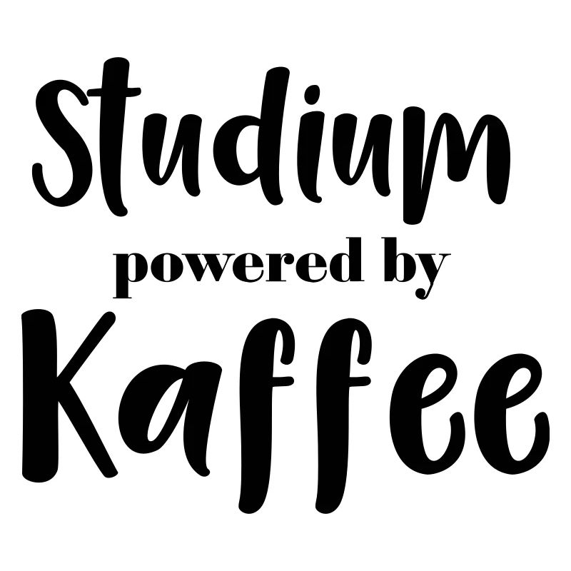 Studium powered by Kaffee