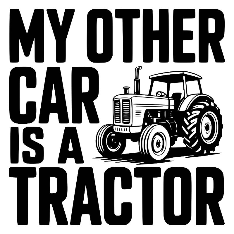 Mein anderes Auto ist ein Traktor