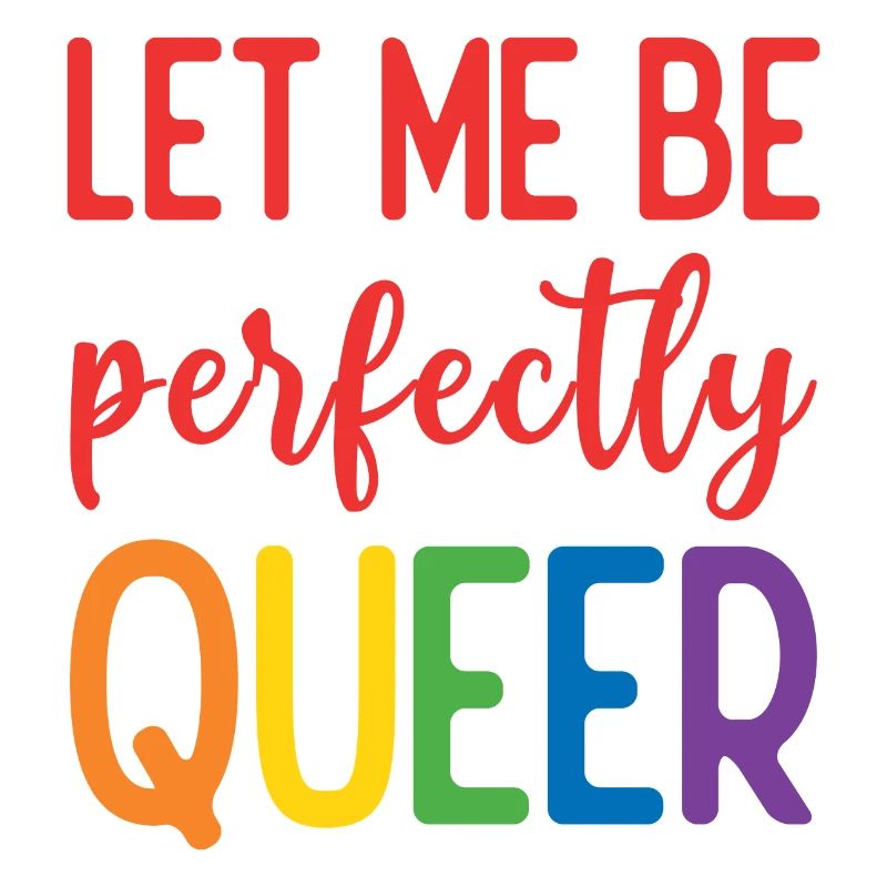Pride Month - Lass mich perfekt queer sein