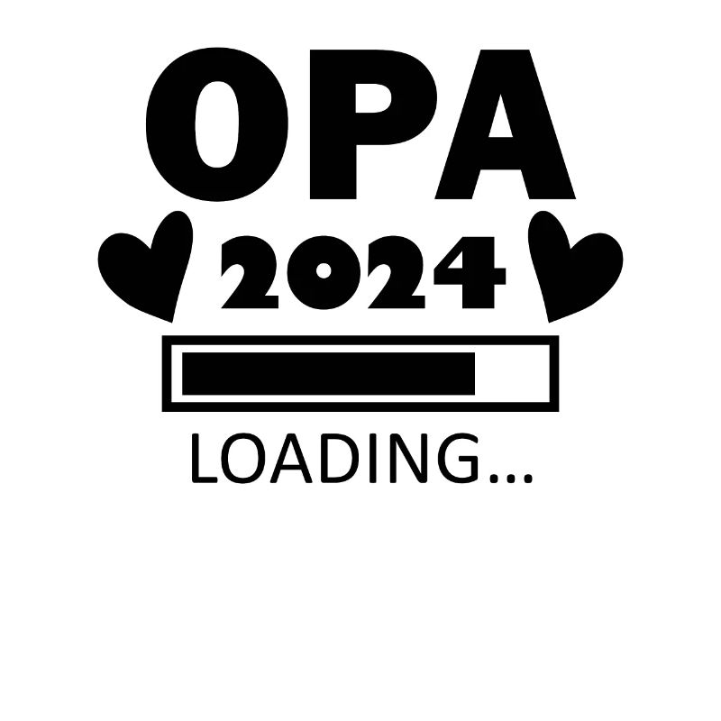 Opa 2024 - Opa werden - Opa Loading 2024