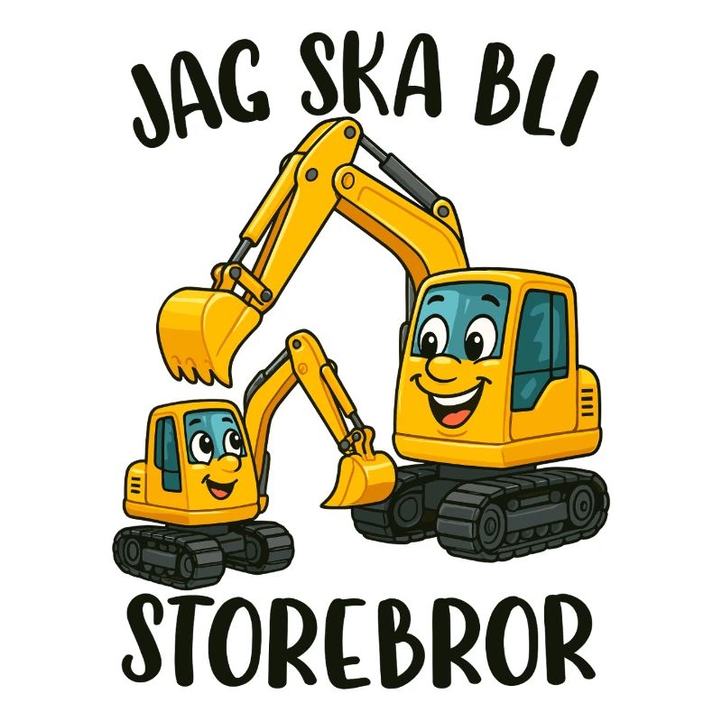 Großer Bruder, ich werde ein großer Bruder - Bagger