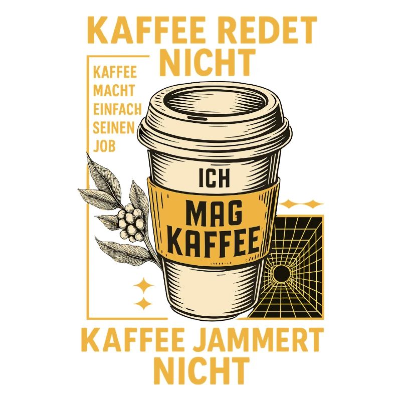 Coffee Doesn't Talk Retro Design