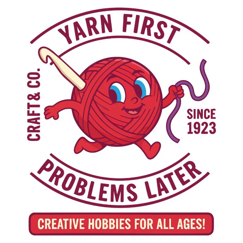 Yarn First Problems Later Funny Crochet Lover Yarn