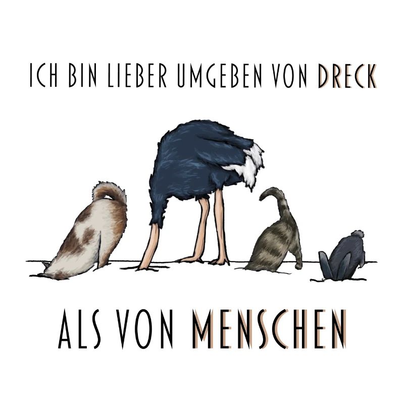 Ich hasse Menschen | Geschenkidee Tiere, Dreck DEU