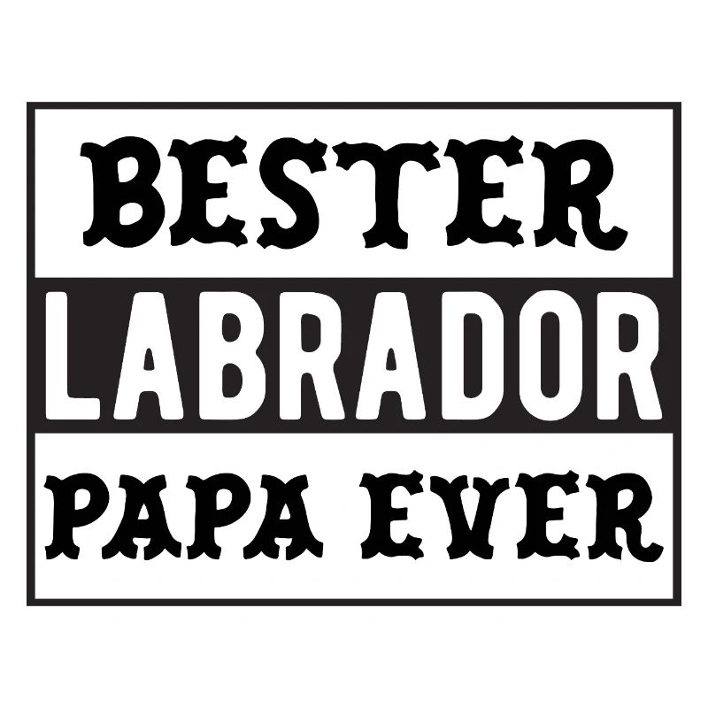 Bester Labrador Papa