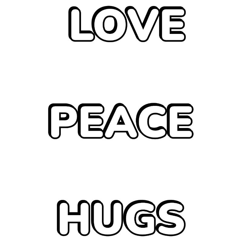 Love Peace Hugs Vertical Type