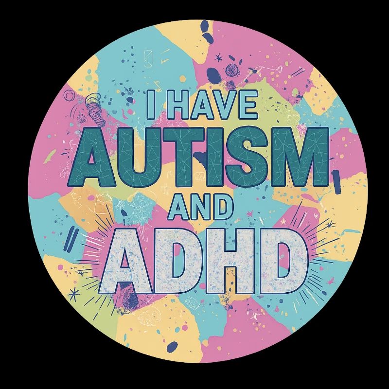 Ich habe Autismus und ADHS
