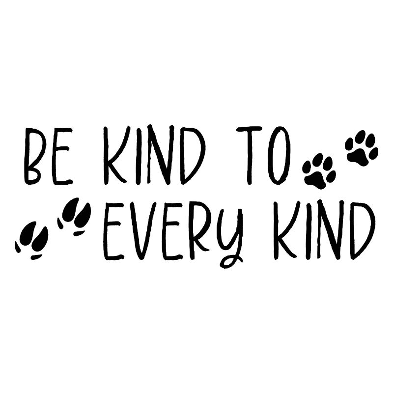 Be Kind – Minimalistische Statement Tierliebe