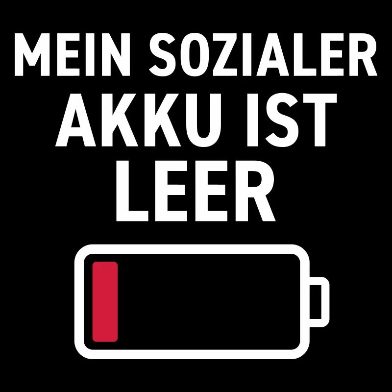 My social battery is empty Saying