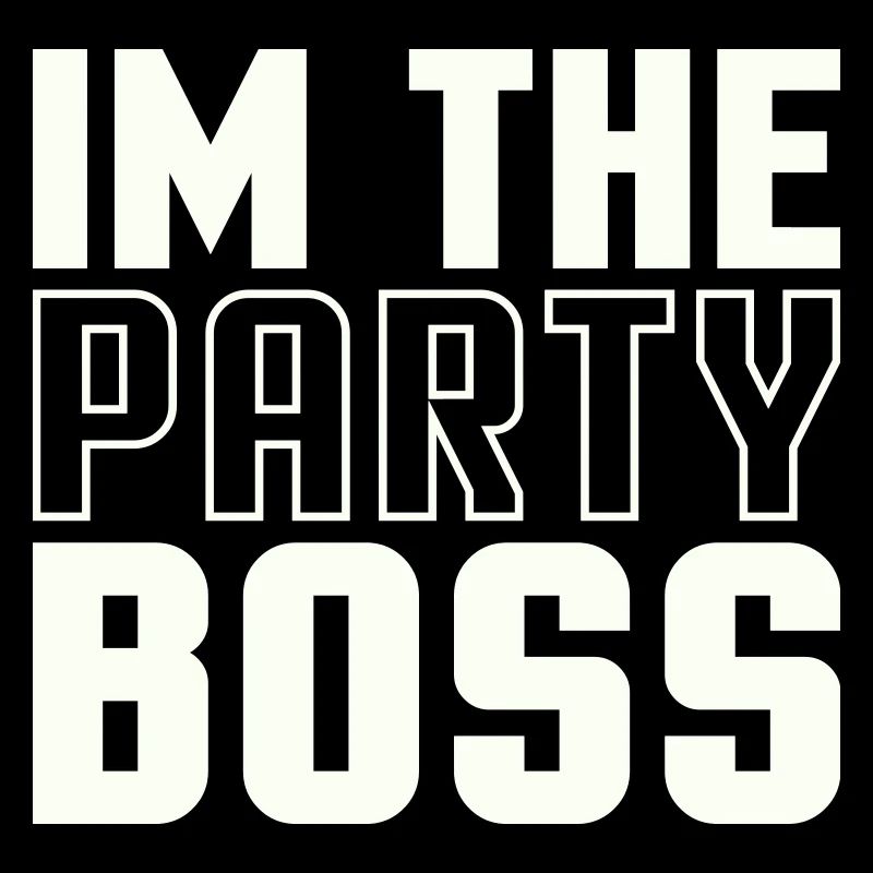 Ich bin der Party Chef