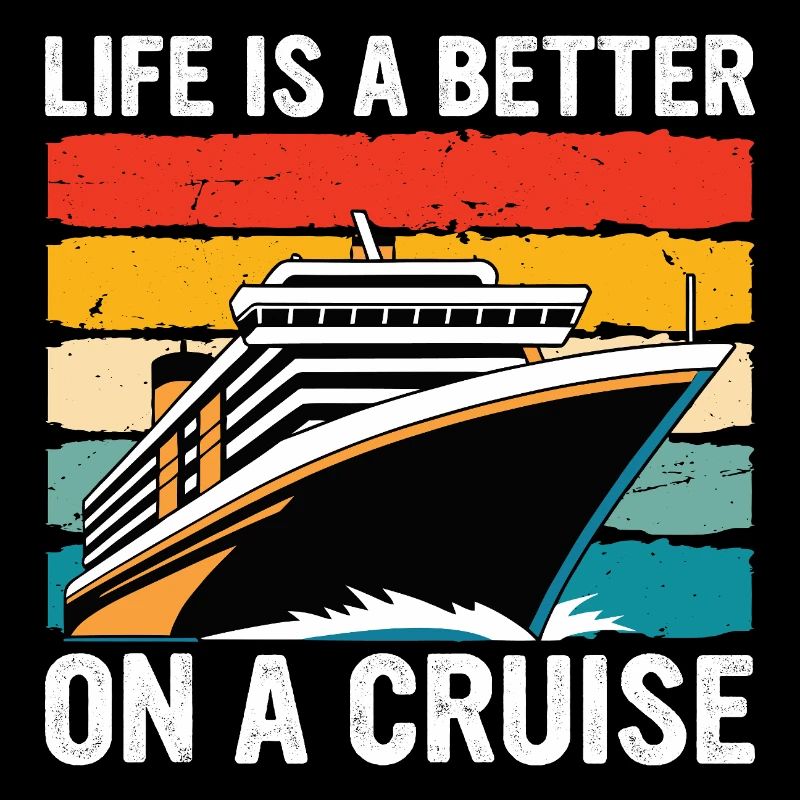 Life is a Better on a Cruise