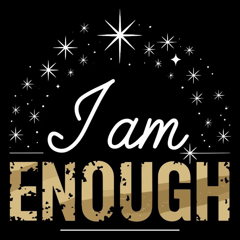  I Am Enough Selbstliebe Spruch Motivation