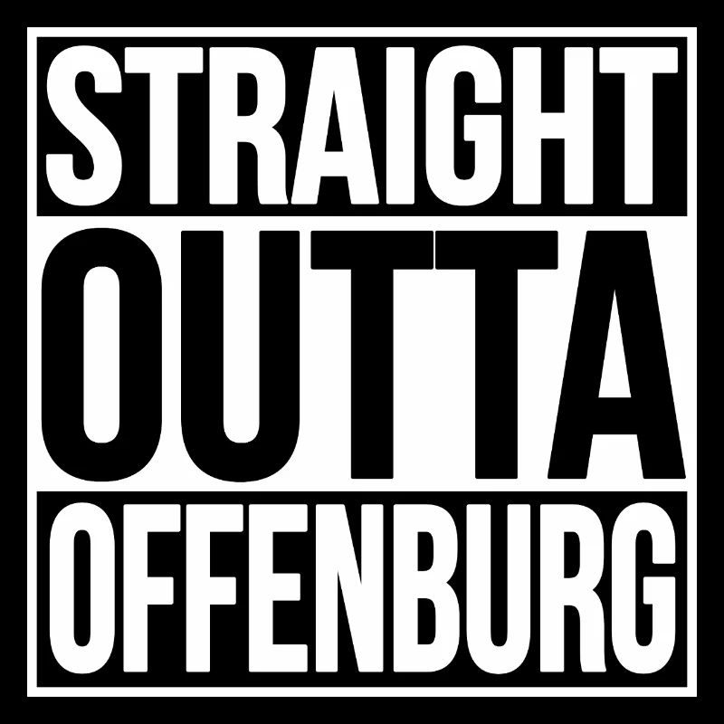 Straight Outta Offenburg