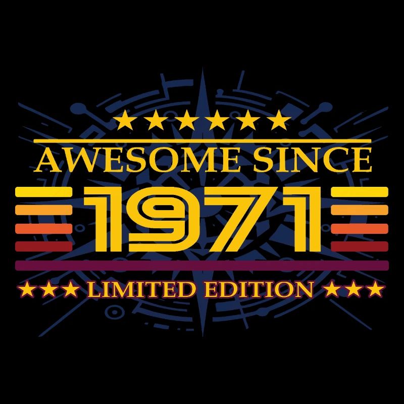 Awesome since 1971 Limited Edition
