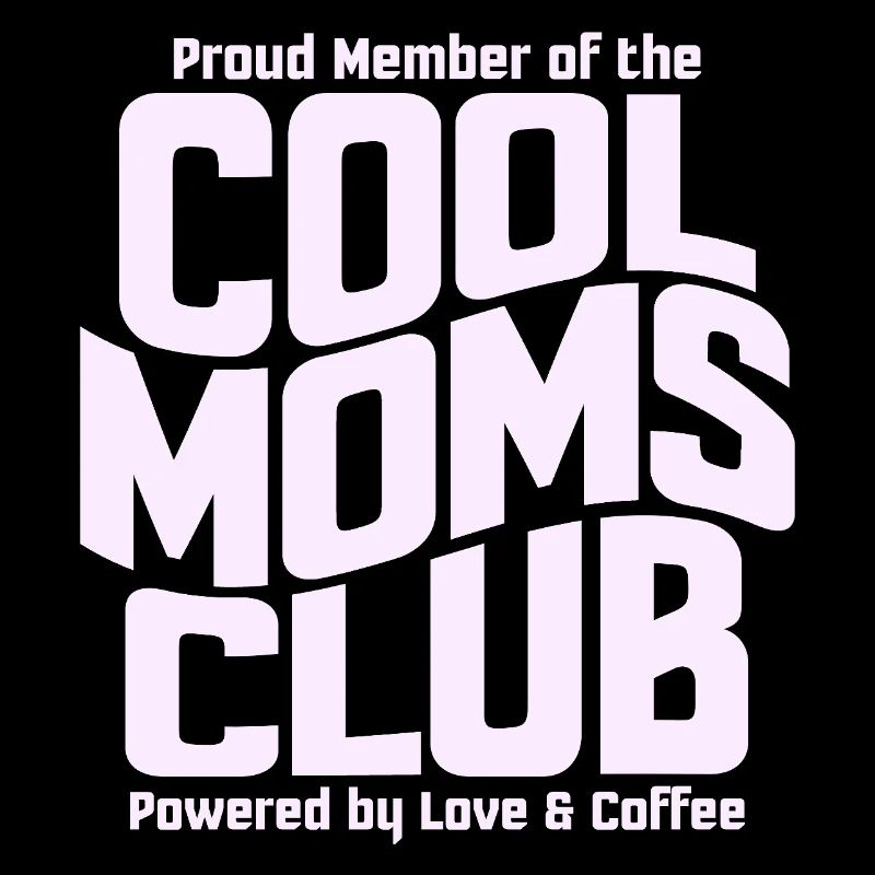 Cool Moms Club - Muttertag Mama Geschenk