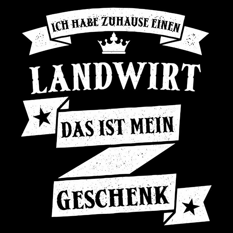 Lustiger Landwirt Bauer Beruf Spruch