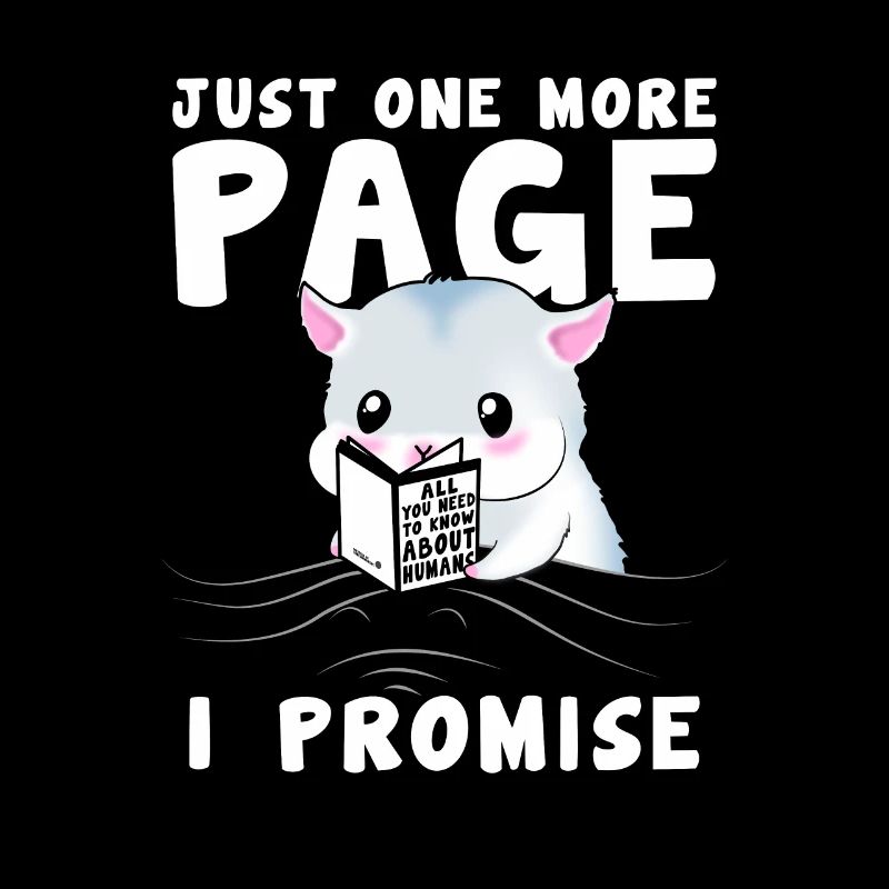 Just One More Page Hamster Lesen Bücher Nerd Gesch