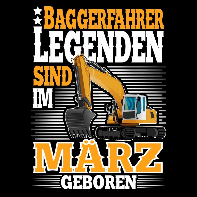 Baggerfahrer Geburtstag März