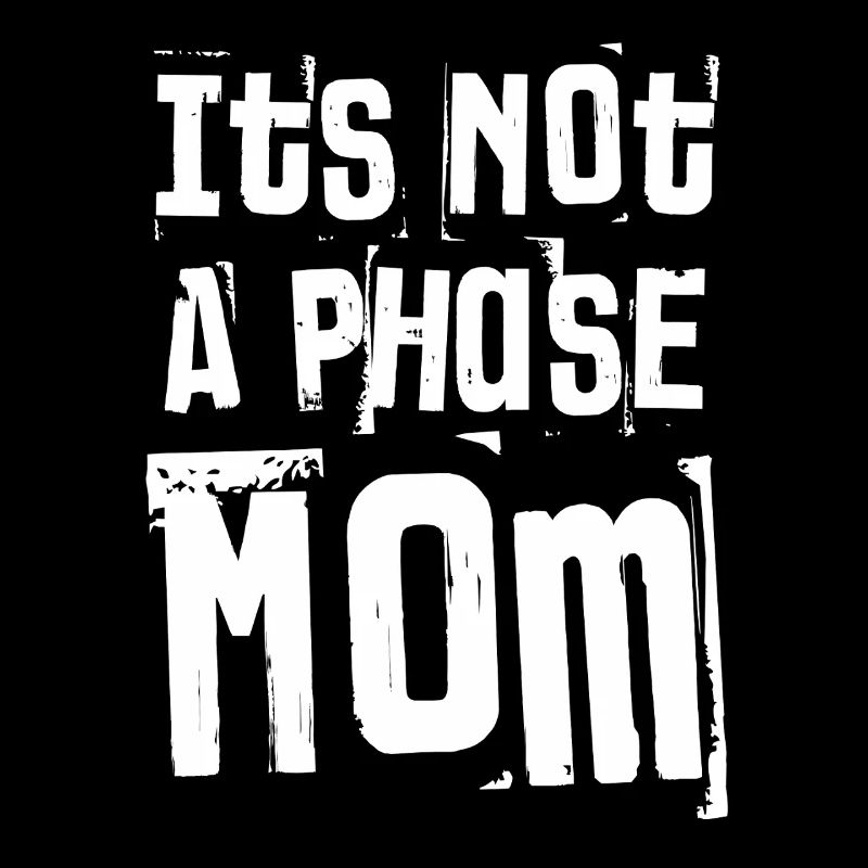 Ce n’est pas une phase Maman grunge Texte en gras