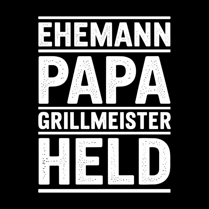 Papa Ehemann Grillheld Grillmeister Geschenk